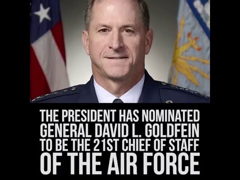 21st CSAF Nomination Gen. David L. Goldfein