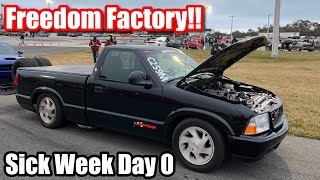 Freedom Factory Worth The Drive!  Sick Week Day 0