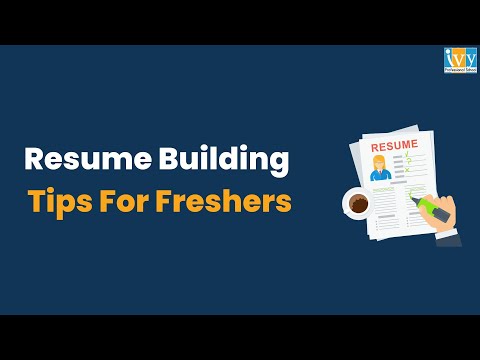 7 Resume Building Tips For Freshers | Resume Tips | Ivy Pro School
