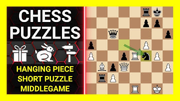 Chess Puzzles to Practice. Themes: Hanging piece, Short puzzle, Middlegame. Learn Chess