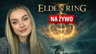 Gram fatalnie, umieram profesjonalnie | ELDEN RING #5