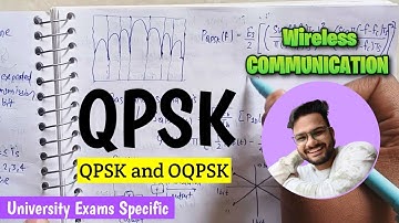 QPSK and Offset QPSK in wireless Communication | Complete Video ✅