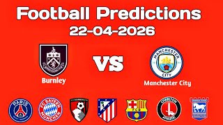 Football Predictions Today 22-04-2026 Real Masked Bettor Premier League Predictions