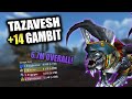 6.7M Overall! | +14 Tazavesh Gambit | Arcane Mage 11.2