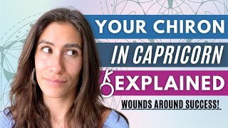 WOUNDS Around SUCCESS & ACHIEVEMENT  | CHIRON In CAPRICORN Explained!