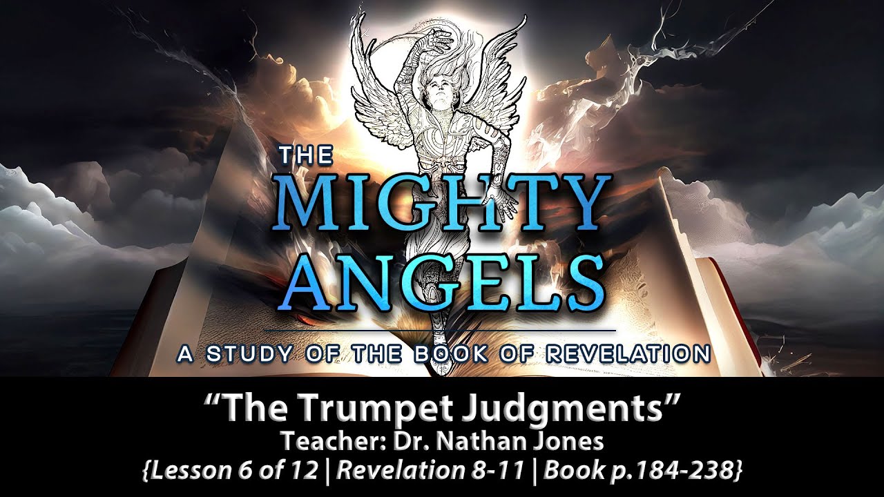 the-trumpet-judgments-revelation-8-11-the-mighty-angels-of