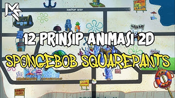 12 PRINSIP ANIMASI 2D (SPONGEBOB SQUAREPANTS)