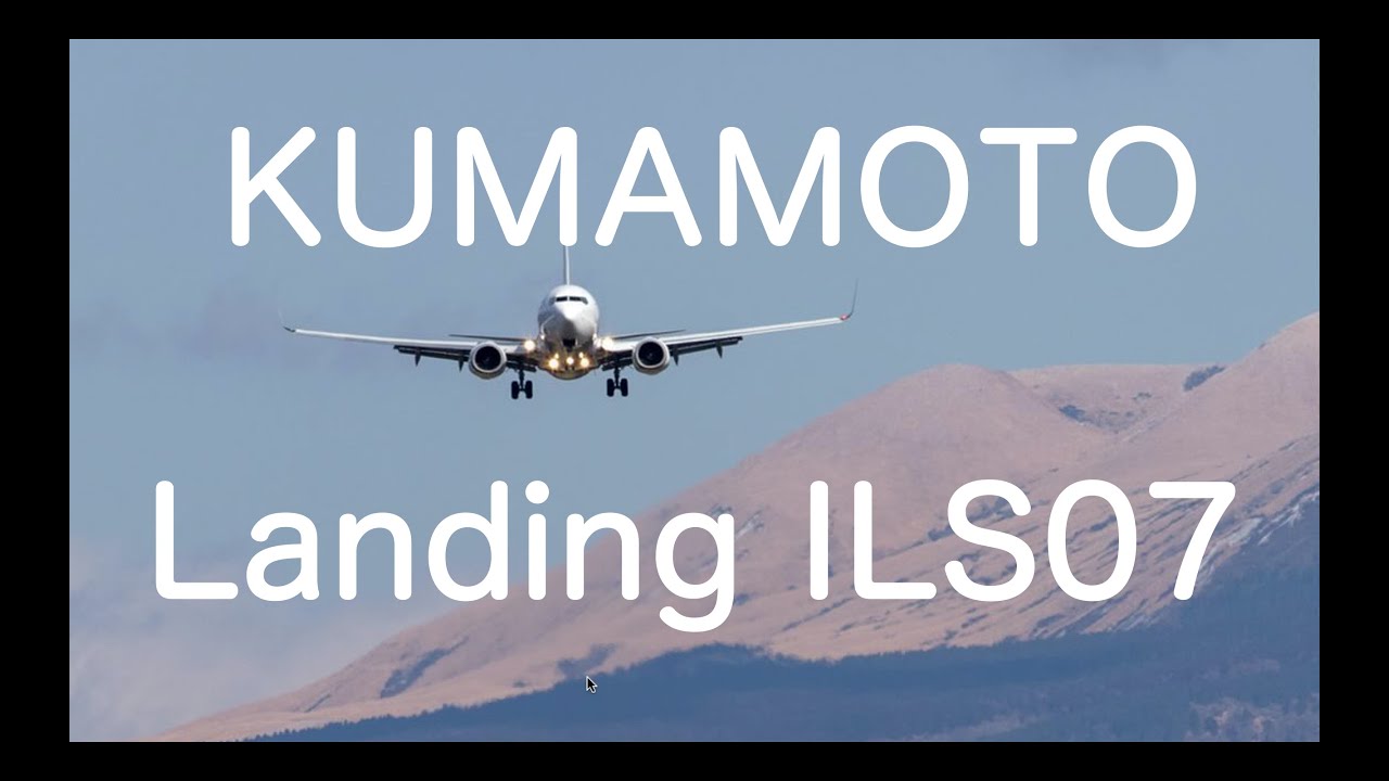 Japan Flight Experience/Kumamoto Japan/Approach and Landing YouTube