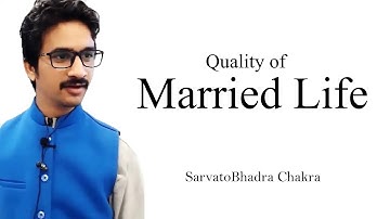 Quality of Married Life - Secrets of Sarvatobhadra Chakra