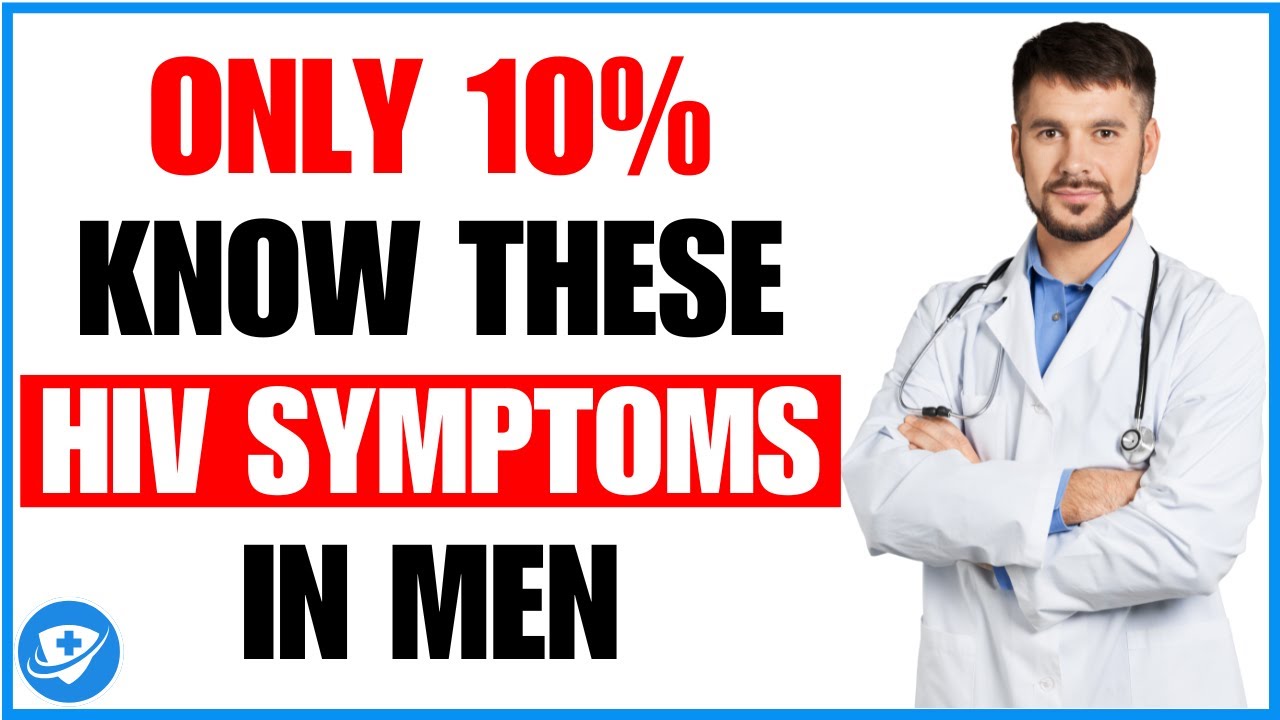 ⚠️Hidden HIV Symptoms in Men: 3 Subtle Signs 90% Ignore Until It's Too Late