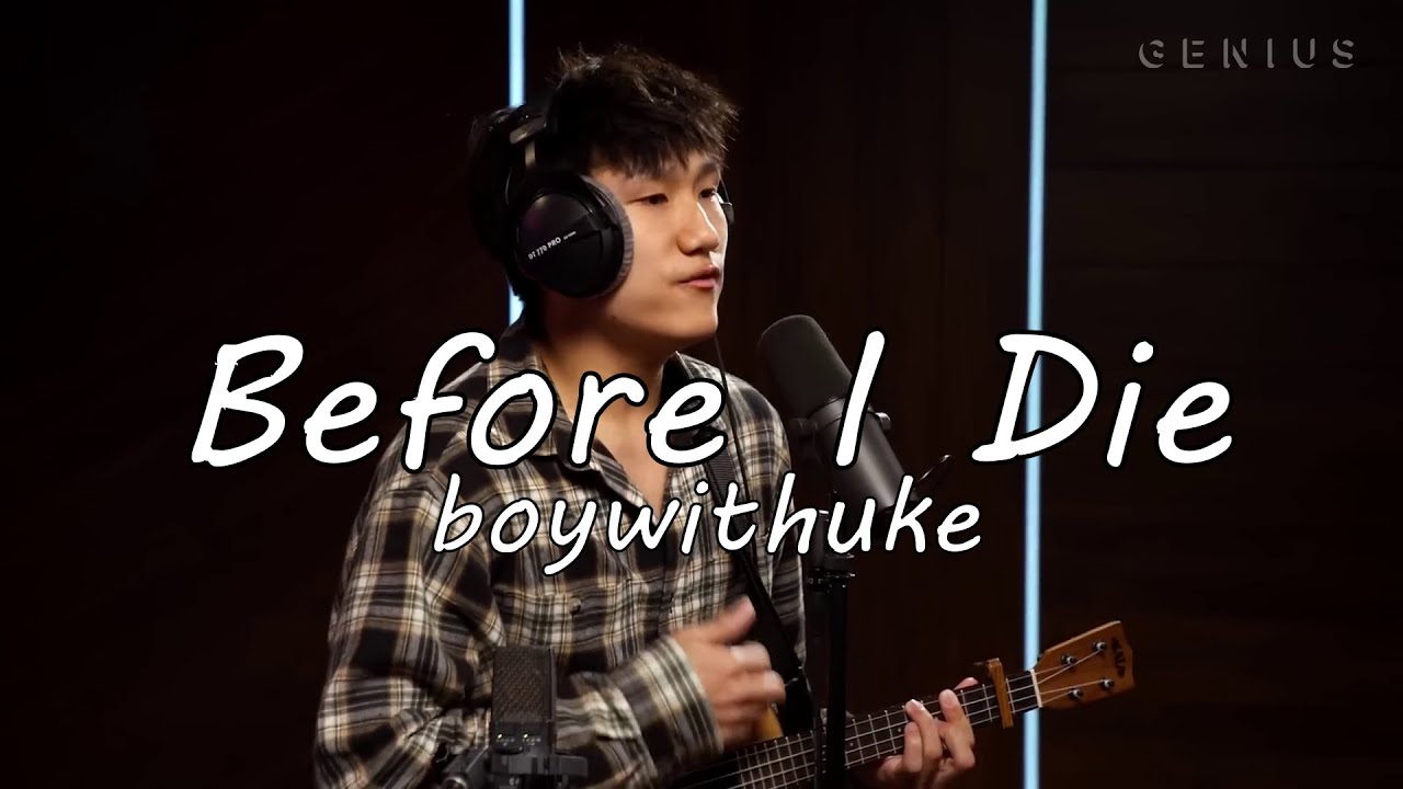 Before I Die  Boywithuke (Music Video) 