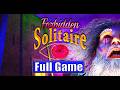 FORBIDDEN SOLITAIRE Gameplay Walkthrough Full Game FORBIDDEN SOLITAIRE Gameplay Walkthrough Full Game