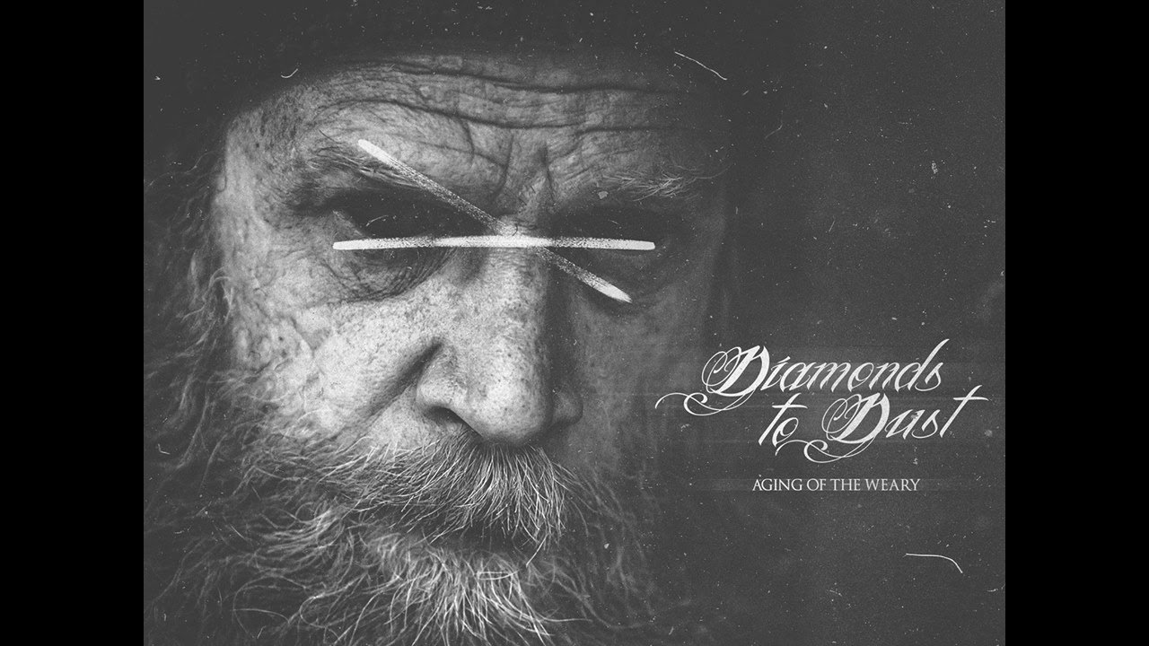 Diamonds To Dust Aging Of The Weary Full Album YouTube