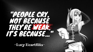 Lucy Quotes To Make You Appreciate the Madness and Put a Smile on Your Life |Anime Quotes With Voice Resimi