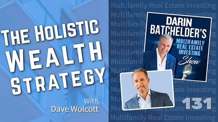 The Holistic Wealth Strategy With Private Equity Investor Dave Wolcott