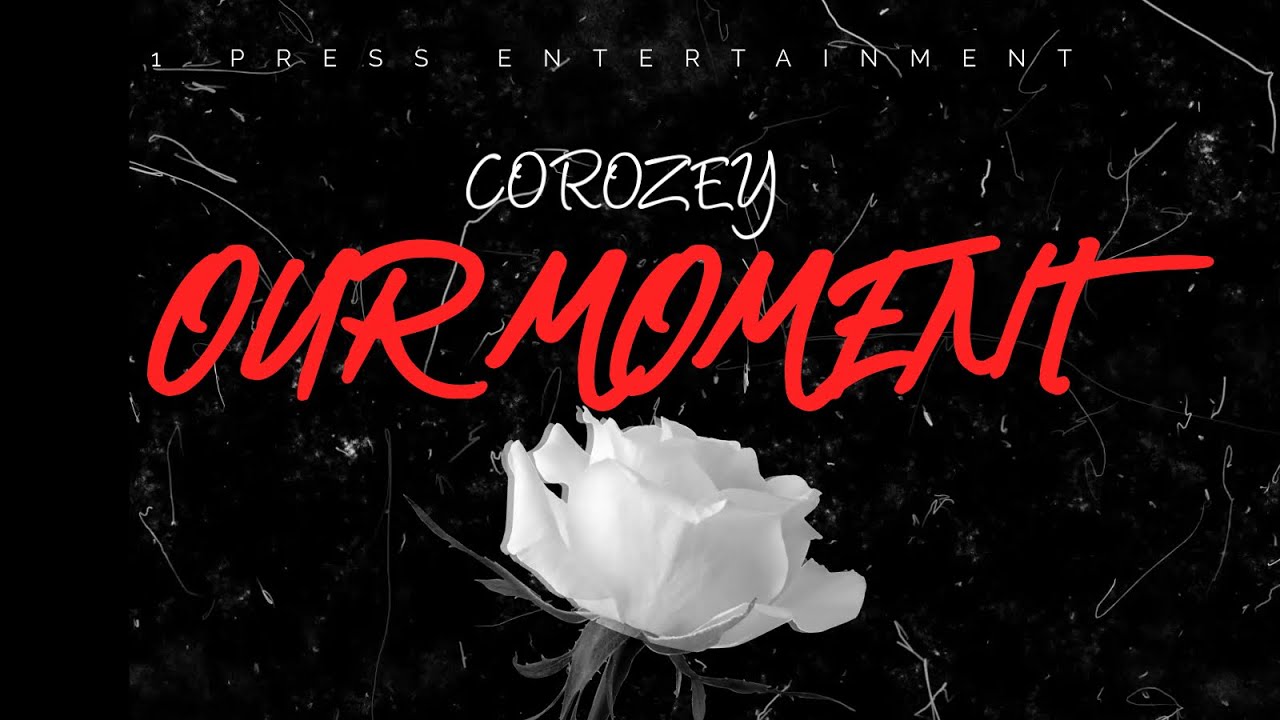 Watch Corozey - Our Moment (Official Audio) on YouTube Watch Corozey - Our Moment (Official Audio) on YouTube