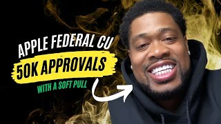 Apple Federal Credit Union $50K Approved ✅ Even With Bad Credit Score (Relationship Based) | LamonJr Apple Federal Credit Union Exploit