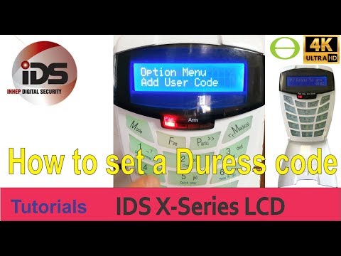 How to set a Duress code on the IDS X-Series LCD alarm keypad