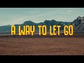 Midnight cities  a way to let go official lyric ft kwesi