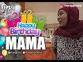 Ngasih suprise ultah mama mertua ter endul didunia yang ke 49  eps 1