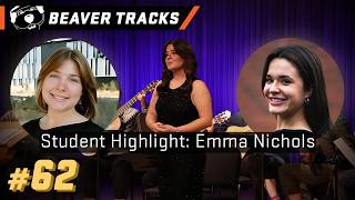Student Highlight Emma Nichols Beaver Tracks Podcast Ep 62