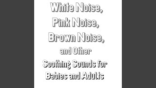 Brown Noise to Help You Sleep – loopable, no fades