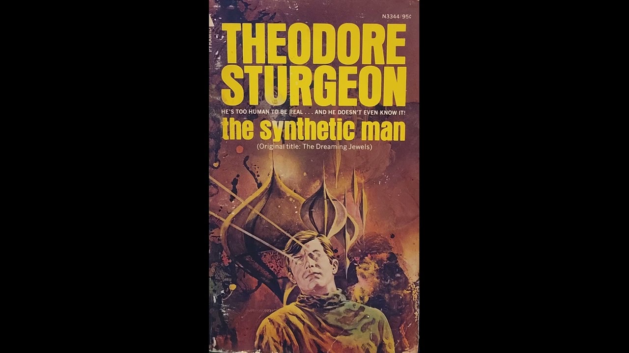 The Synthetic Man by Theodore Sturgeon