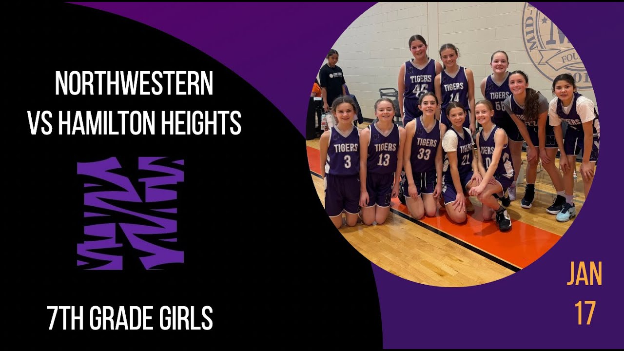 NW vs Hamilton Heights - 7th Grade Girls Basketball Class of 2031