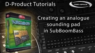 Create an analogue sounding pad with the Rob Papen SubBoomBass