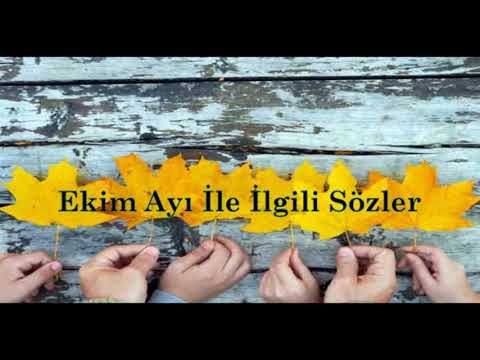 Ekim Ayı ile ilgili Güzel Sözler - Dostkelimeler