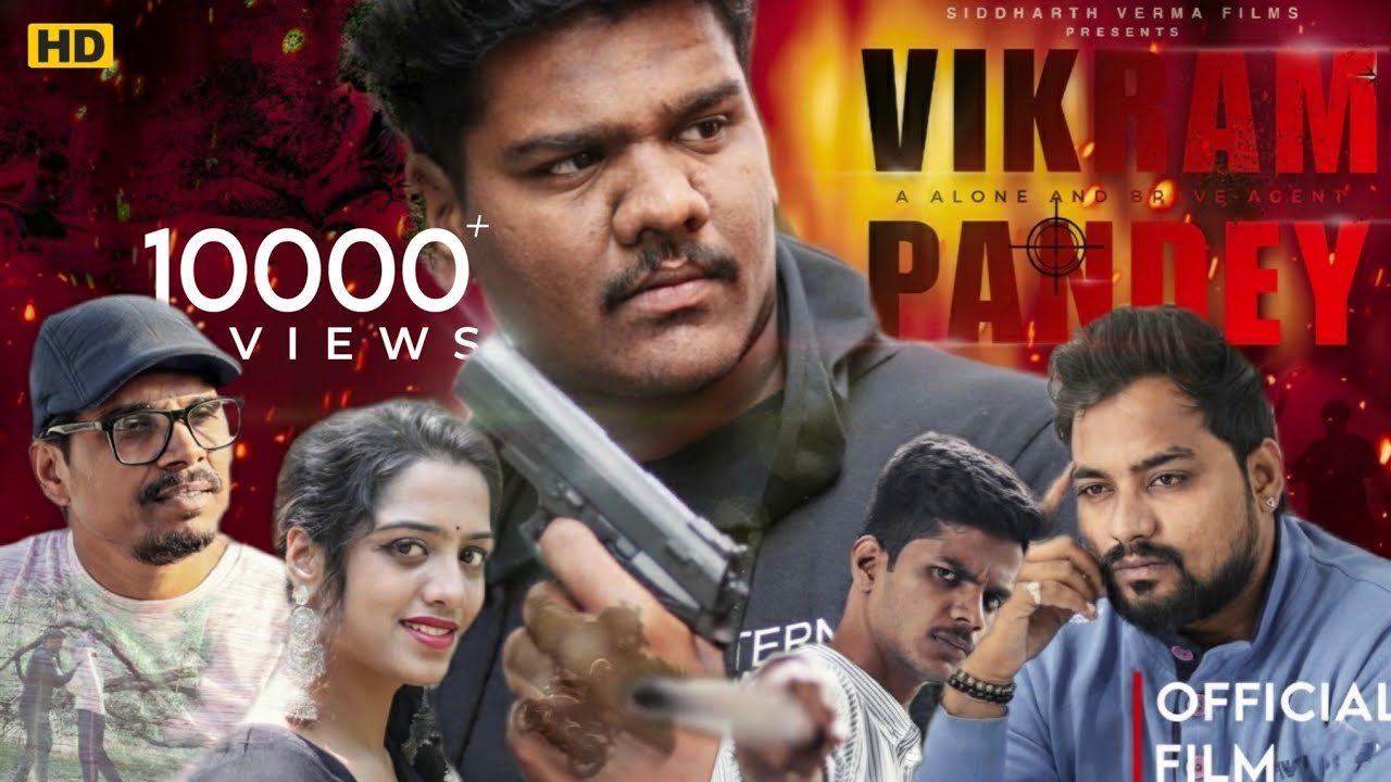 Vikram Pandey Official Film (Hindi) | Siddharth| Komal| Yash| Dhirendra| Abhishek| Shubham| SV Films