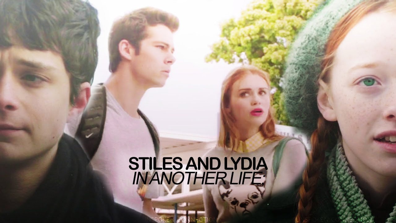 Stiles And Lydia Au In Another Life Youtube