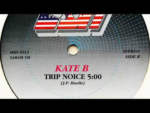 Kate B — Kate B - Trip Noise