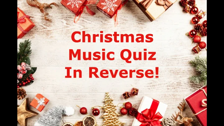 Christmas Music Quiz In Reverse!