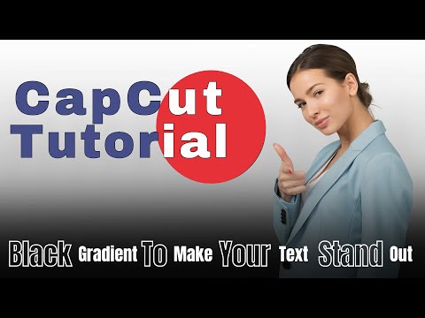 How to Create a Black Gradient in CapCut PC for More Visible Text #capcut  #capcuttutorial