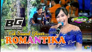 ( Yang Menangis... ) ROMANTIKA Cek SOUND gLEER.. - Reva Revo - Arseka Music - BG AUDIO - DUTA HD