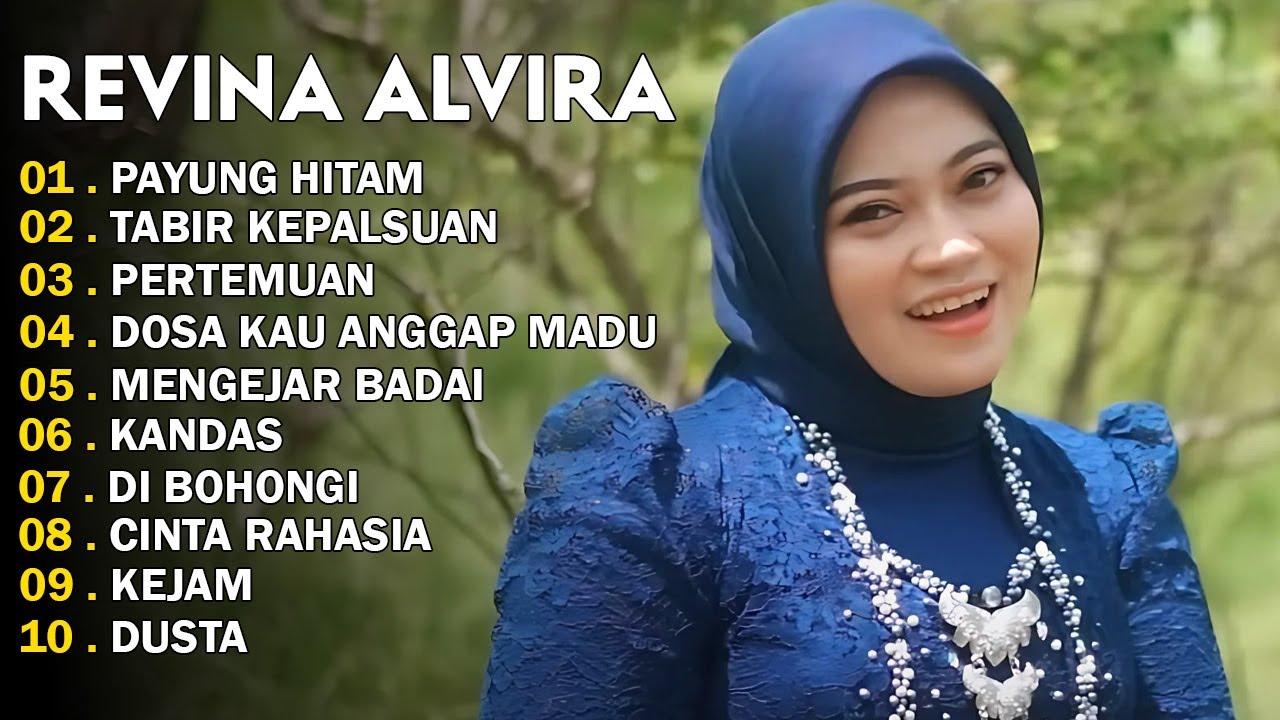 REVINA ALVIRA - PAYUNG HITAM - TABIR KEPALSUAN - DANGDUT LAWAS FULL ALBUM - GASENTRA 2025