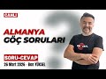 ALMANYA GÖÇ SORULARI Soru-cevap canlı yayın @benyuxel