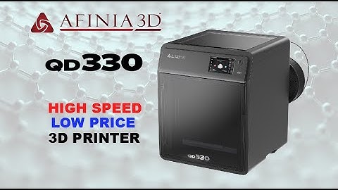 Afinia QD330 3D Printer  -  High speed and performance at a low price