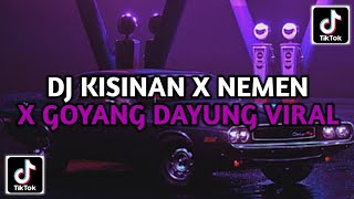 DJ TIWAS TAK GONDELI TENANAN || REMIX VIRAL TIKTOK MENGKANE DJ KISINAN X NEMEN X GOYANG DAYUNG