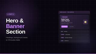 Figma to PayloadCMS — Part 5: Building a Custom Hero/Banner Section (Headings, Media & CTA Fields)