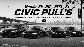 Honda Civic EK, EG, EP3 & Si — insane pulls, powerful builds and pure VTEC action