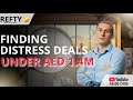 🚨 WEBINAR ALERT: Finding Distress Deals Under AED 1.4M!