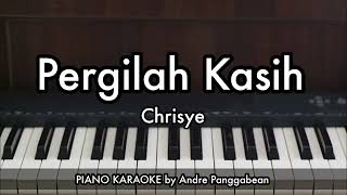 Pergilah Kasih - Chrisye | Piano Karaoke by Andre Panggabean