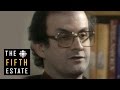 Salman Rushdie & 'The Satanic Verses' : Whose Freedom? Whose Speech? (1989) - The Fifth Estate
