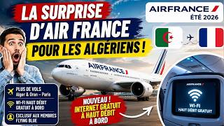 Vols Algérie–France : Air France dévoile ses nouveautés pour l'été 2026