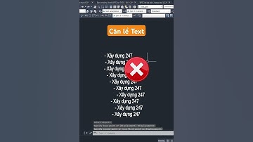 Căn lề Text trong Cad #shorts #autocad #xaydung247
