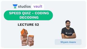 L52: Speed Quiz - Coding Decoding I Complete Reasoning for Prelims (Banking) I Shyam Asare
