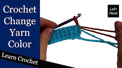 Correct Way to Change Color When Crocheting - (Left Hand) Beginner Course: Lesson #7