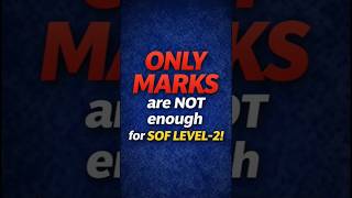 SOF Level-2 Qualification Rule | Only Top 5% Qualify!